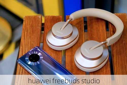 huawei freebuds studio