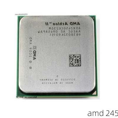 amd 245