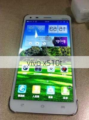 vivo x510t