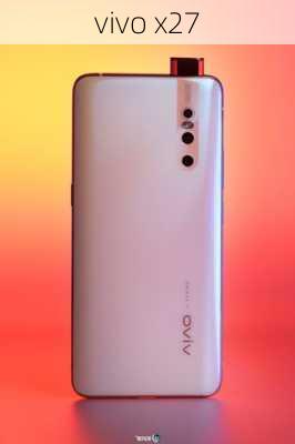 vivo x27