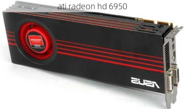 ati radeon hd 6950