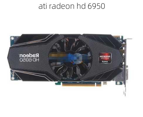 ati radeon hd 6950