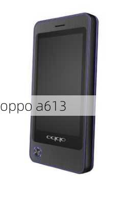 oppo a613