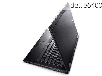 dell e6400