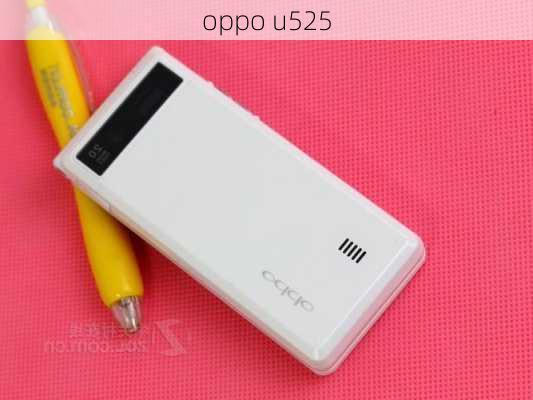 oppo u525