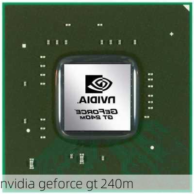 nvidia geforce gt 240m