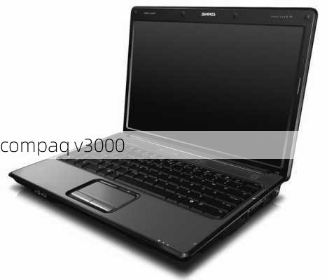 compaq v3000