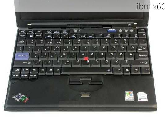 ibm x60