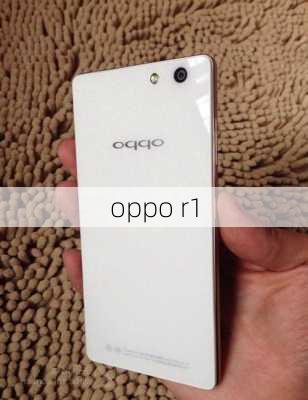 oppo r1