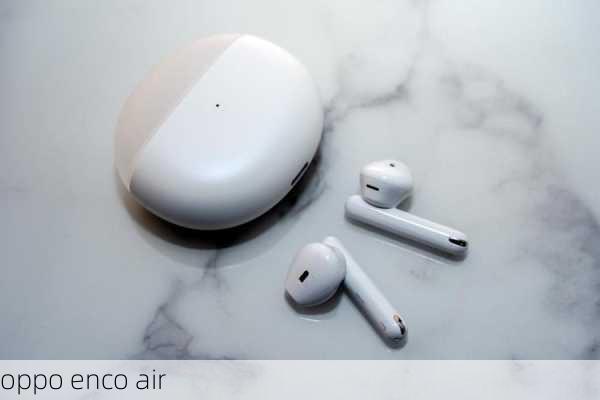 oppo enco air