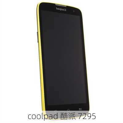 coolpad 酷派 7295