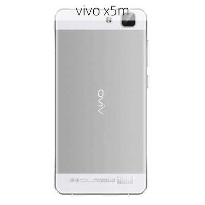 vivo x5m