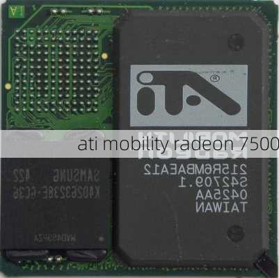 ati mobility radeon 7500