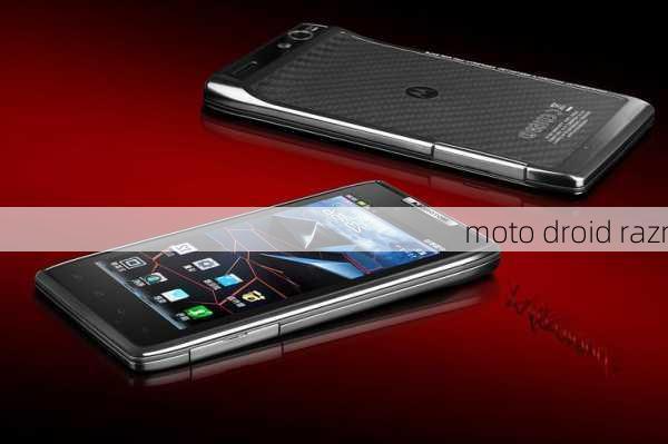 moto droid razr