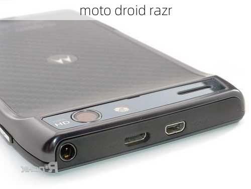 moto droid razr