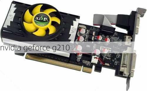 nvidia geforce g210