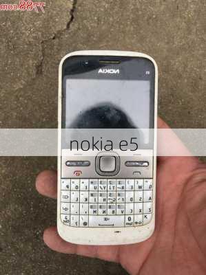 nokia e5