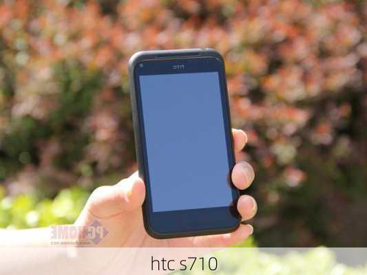 htc s710