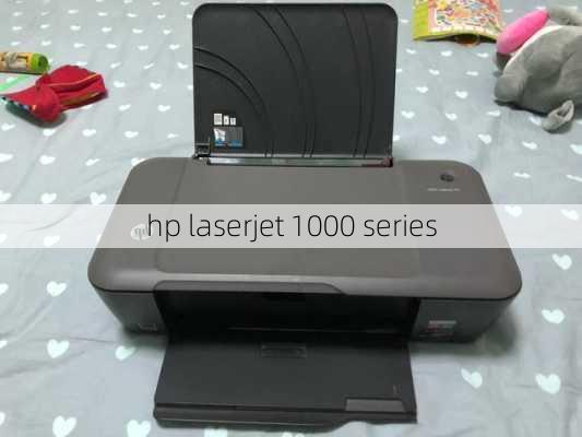 hp laserjet 1000 series