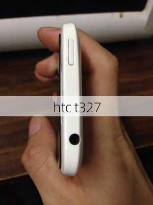 htc t327