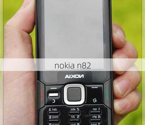 nokia n82