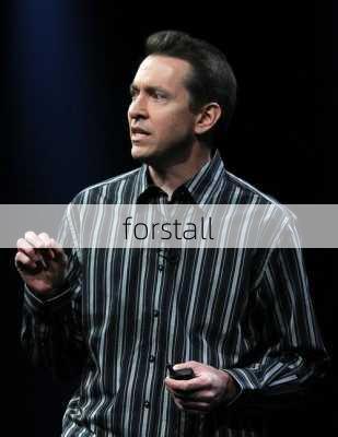 forstall