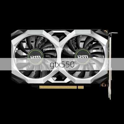 gtx550