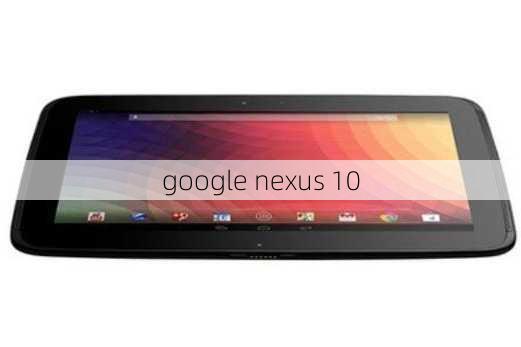 google nexus 10