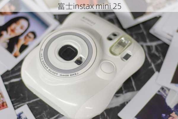 富士instax mini 25