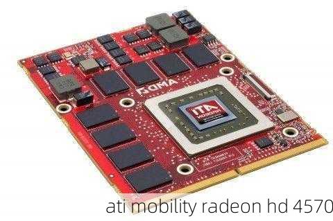 ati mobility radeon hd 4570