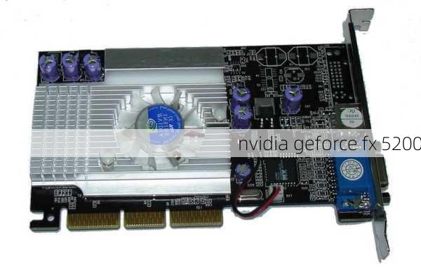 nvidia geforce fx 5200