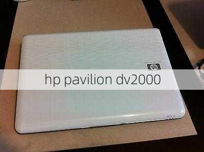 hp pavilion dv2000