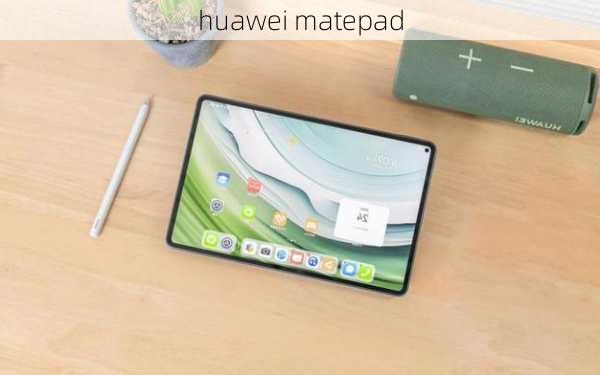 huawei matepad