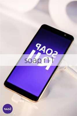 soap r11