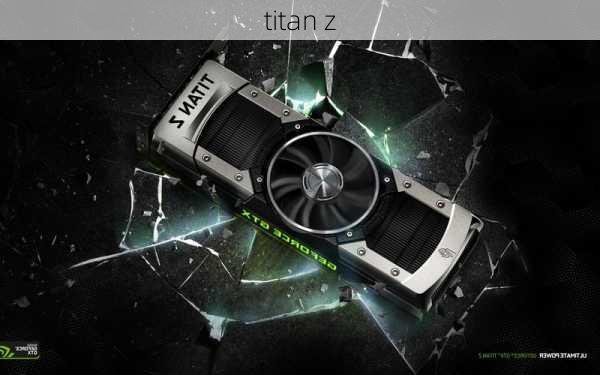 titan z