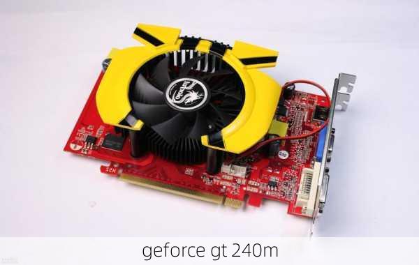 geforce gt 240m