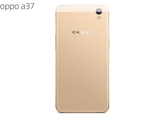 oppo a37