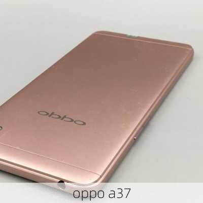 oppo a37