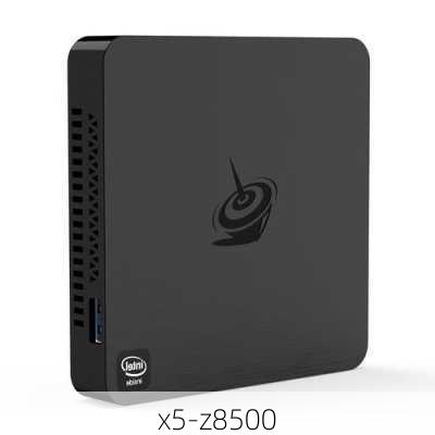 x5-z8500