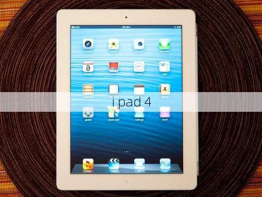 i pad 4