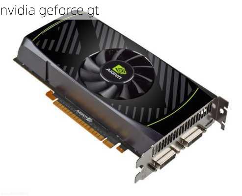 nvidia geforce gt