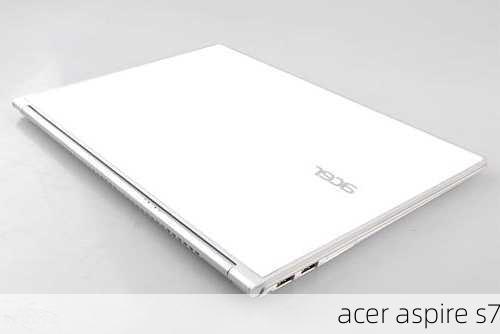 acer aspire s7