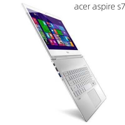 acer aspire s7