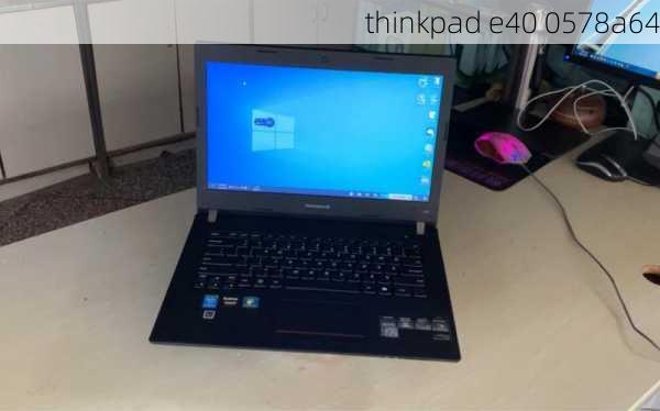 thinkpad e40 0578a64