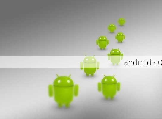 android3.0