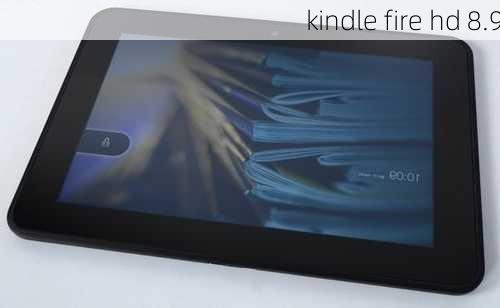 kindle fire hd 8.9