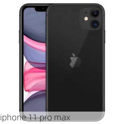 iphone 11 pro max