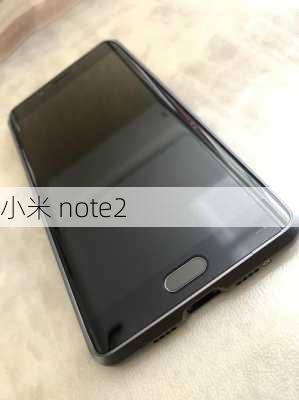 小米 note2