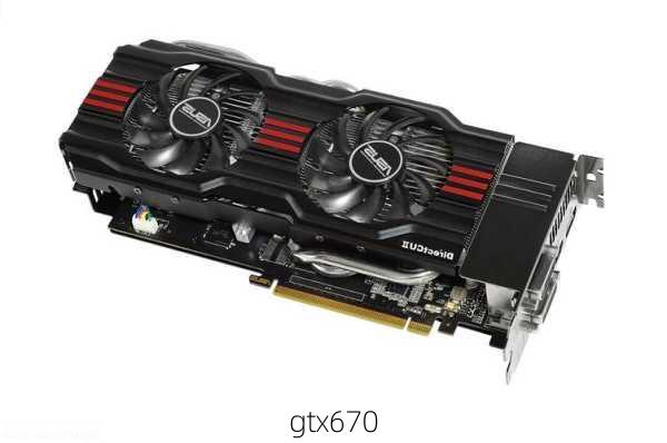 gtx670