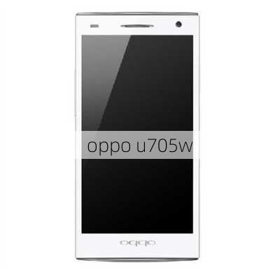 oppo u705w